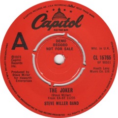 Steve Miller Band 'The Joker' (Serge Gamesbourg "Gangsta Of Love" Remix)