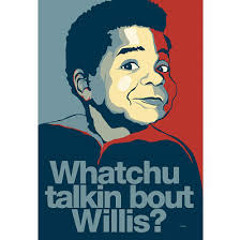 What You Talkin Bout Willis!?