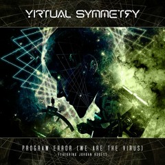 PROGRAM ERROR (We are the virus)- Feat Jordan Rudess (Dream Theater)