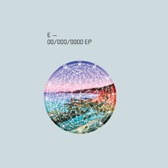 E - 00/000/0000 EP [DEMO010]