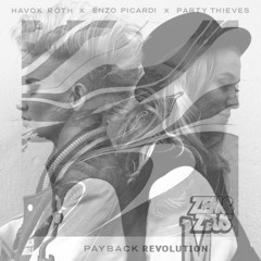 Payback Revolution (Zen & Zeus Mashup)