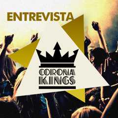 Entrevista – Corona Kings | Edição Rock ‘n’ Roll