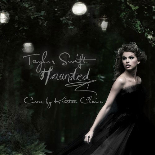 Haunted - Taylor Swift (Cover)