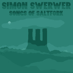 Songs Of Saltfork (Dwarf Fortress Soundtrack 2014/15)