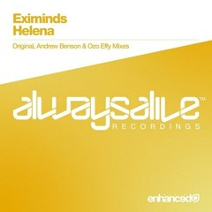 Eximinds - Helena (Ozo Effy Remix. Preview)