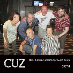 CUZ_tamatebako_ marc riley session_BBC 6 music_280714