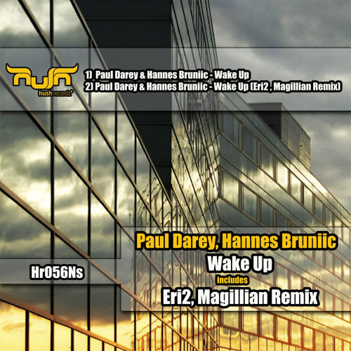 Paul Darey & Hannes Bruniic - Wake Up (Original Mix) SC cut