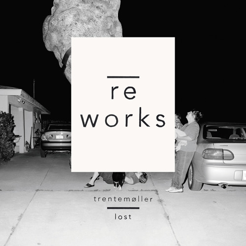 Trentemøller♻remixX