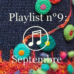 Playlist n°9 : Septembre - Double-Croche