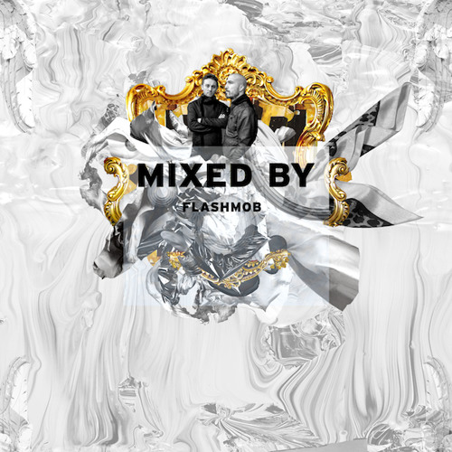 MIXED BY Flashmob