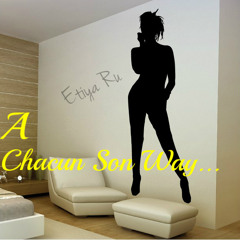 Etiya Ru - A Chacun son way....