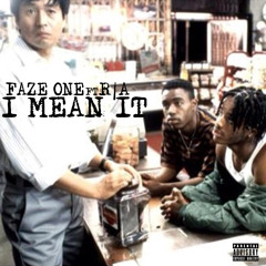 I Mean It (Feat. R|A)