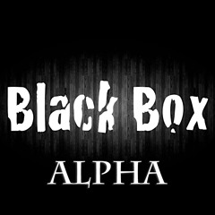 Black Box - Alpha