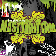 DJ Security -Nasty Rhythm Preview