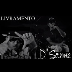 D'sarme - Livramento ( Part. João Batista [ex JCN]