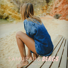 Samuraii & Bergs - Who Says (John Mayer Cover)