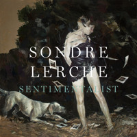 Sondre Lerche - Sentimentalist