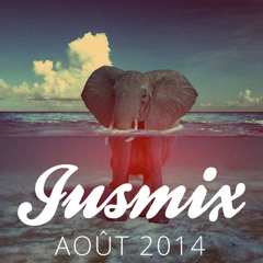 Jusmix - Août 2014