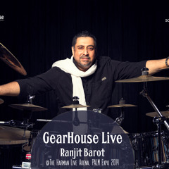 Ranjit Barot - "Mercy, Mercy, Mercy" I GearHouse Live @ Harman Live Arena