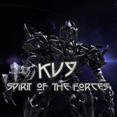 Kv9 - Spirit Of The Forces [FREE DOWNLOAD]