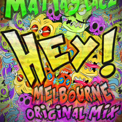 Matias Lacz- Hey! Melbourne (Original Mix)