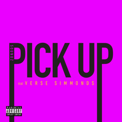 Pick UP Feat Verse Simmonds