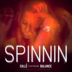 Spinnin - Calle ft Balance (Prod. by DreemTeem)