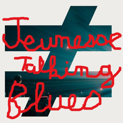 JEUNESSE TALKING BLUES - [check description pls]