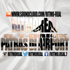 Ritmo Real Ft T - Drick - Patras Di Airport (Prod. By T - Drick)