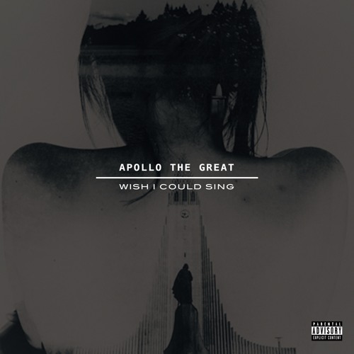 Apollo The Great - Wish I Could Sing