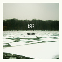 Holy Holy - History