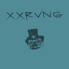 XXRVNG - 'Don't Need'