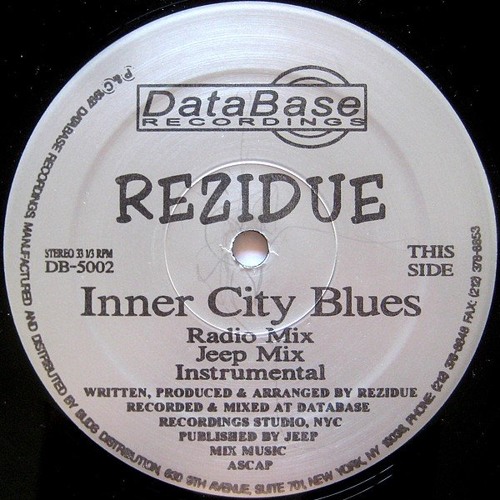 Rezidue - Inner City Blues (Full VLS) (1997) - YouTube