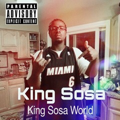 King Sosa - Hometown