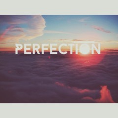Perfection (Piano)