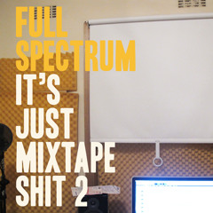 Full Spectrum - Whatca Say