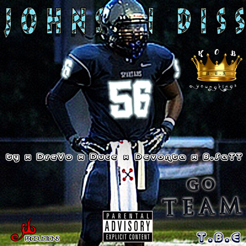 Devonta - "GO TEAM" (Johnson Diss) feat. @ty_savage_56 x @dpeoples_21 x @deucestatham x @tobyblaine