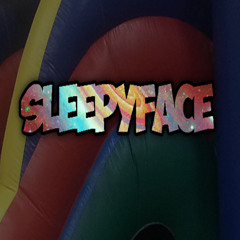 SLEEPYFACE - Bounce House // FREE DOWNLOAD