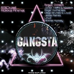 R3ckzet & Rokka Animal - Gangsta (Jesse Raines Remix) [MINIMAL STUFF RECORDS]