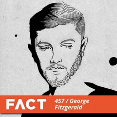 FACT Mix 457 - George Fitzgerald (Aug '14)