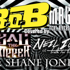 B.o.B. - Magic (Feat Rivers Cuomo) Cover Zac The Ripper, Neil Ice, Shane Jones
