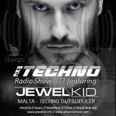 MKE TECHNO RADIO SHOW 027 feat Jewel Kid