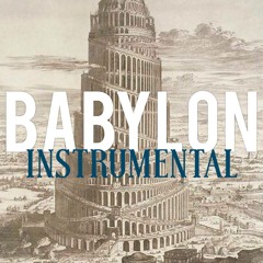 Babylon (Instrumental)