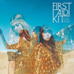 First Aid Kit - Stay Gold (cover)