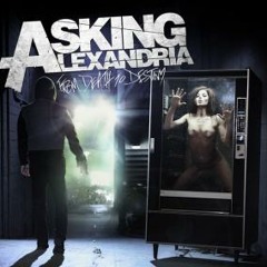 Asking Alexandria The Death of Me