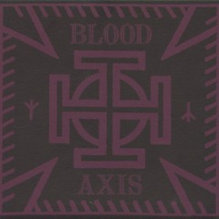 Blood Axis / Allerseelen ‎– Walked In Line