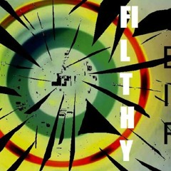 Filthy Chemistry - Make Some Filthy Fucking Noize