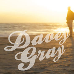 Davey Gray Remixes