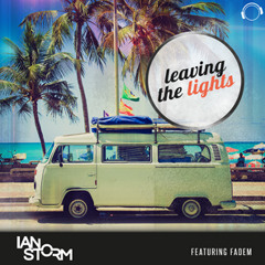 Ian Storm feat Fadem - Leaving The Lights (Club Mix) sc