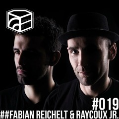 Fabian Reichelt & Raycoux Jr. - Jeden Tag Ein Set Podcast 019